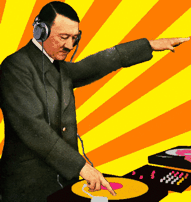 :hitler_dj: